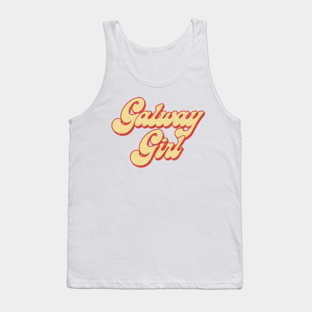 Galway Girl / Retro Style Typography Apparel Tank Top by feck!